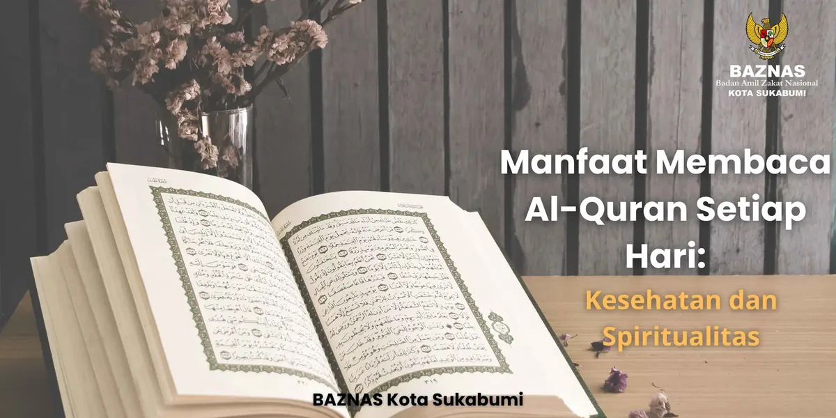 kebiasaan membaca al quran setiap hari - Mengapa Kebiasaan Membaca Al-Qur'an Setiap Hari Penting bagi