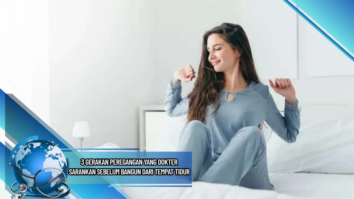 kebiasaan peregangan tubuh bangun tidur