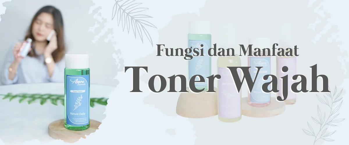 Tabel Ringkasan: Pilihan Toner Wajah Sesuai Jenis Kulit