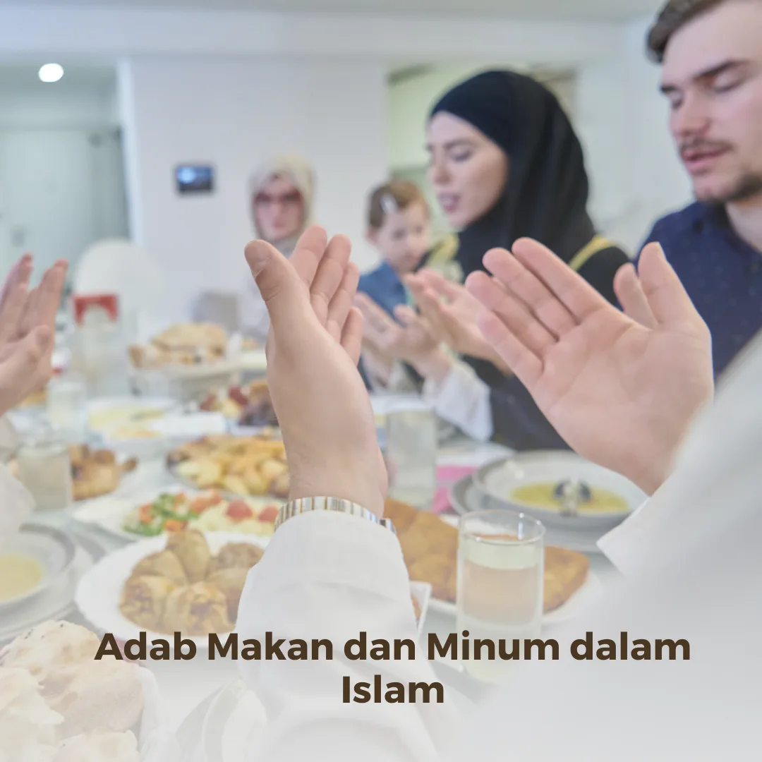 adab makan dan minum dalam islam: Adab sebelum Menyantap: Niat, Kebersihan, dan Basmalah