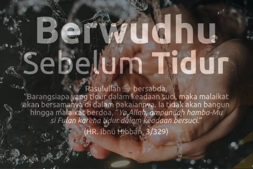 kebiasaan wudhu sebelum tidur