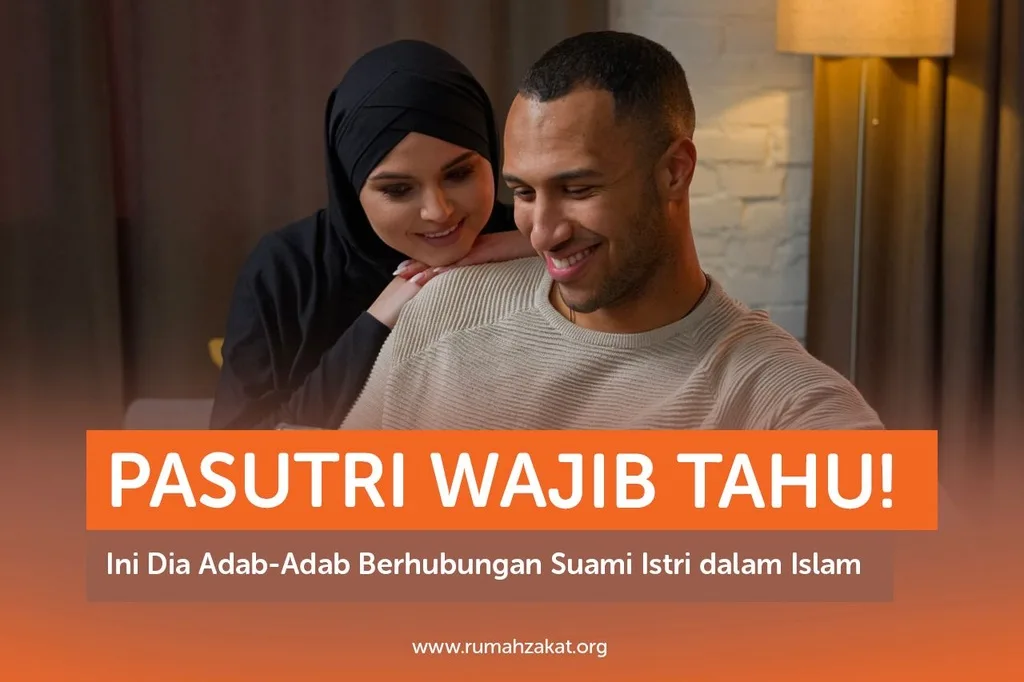 adab berhias untuk suami - Catatan untuk Suami: Menyambut Upaya Istri dengan Baik