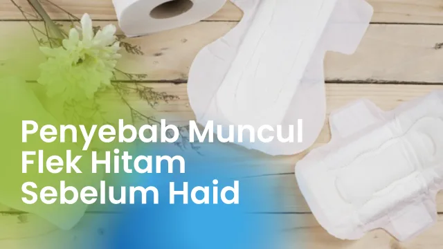 flek coklat sebelum haid