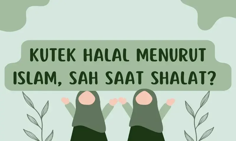 hukum kutek halal untuk sholat
