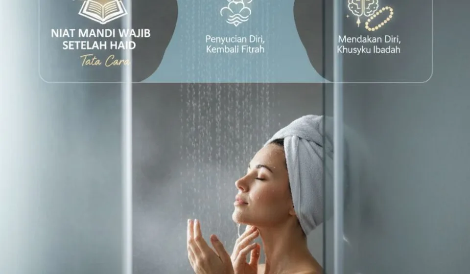 Kesalahan yang Membuat Mandi Wajib Setelah Haid Tidak Sah